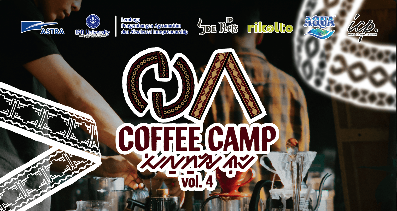 Coffee Camp Vol.4 - Menelusuri Rasa Memahami Proses